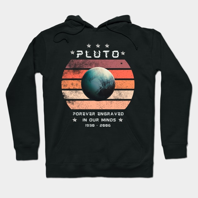 Pluto  planet forever engrave in our mind Hoodie by KIRBY-Z Studio